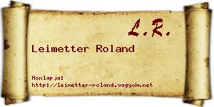 Leimetter Roland névjegykártya